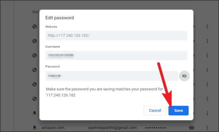 Klicken Sie auf Speichern, nachdem Sie die gespeicherten Passwörter bearbeitet oder aktualisiert haben